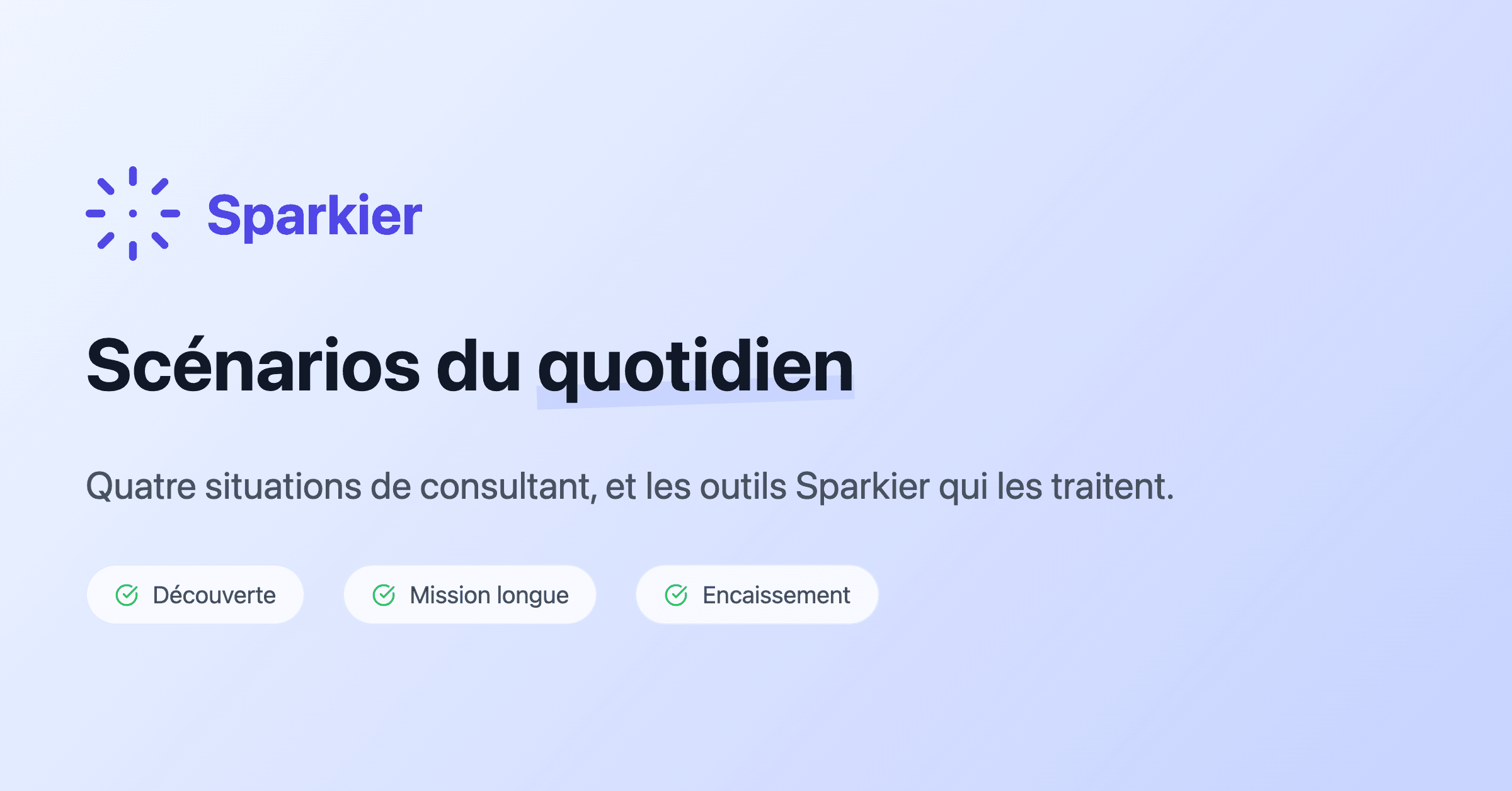 Scénarios du quotidien d'un consultant